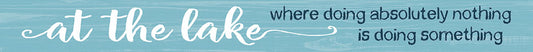 At the Lake Sign