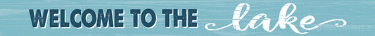 Welcome to the Lake Sign