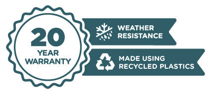 badge 20 year warranty "weather resistance" "made using recycled plastics"