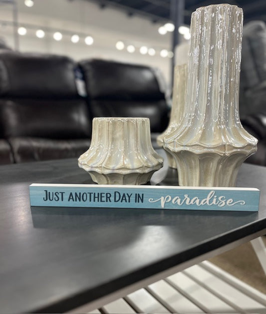 Day in Paradise Sign