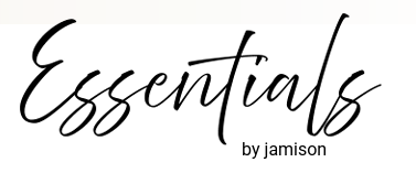 Text 'Essentials by jamison' in a stylized font on a white background
