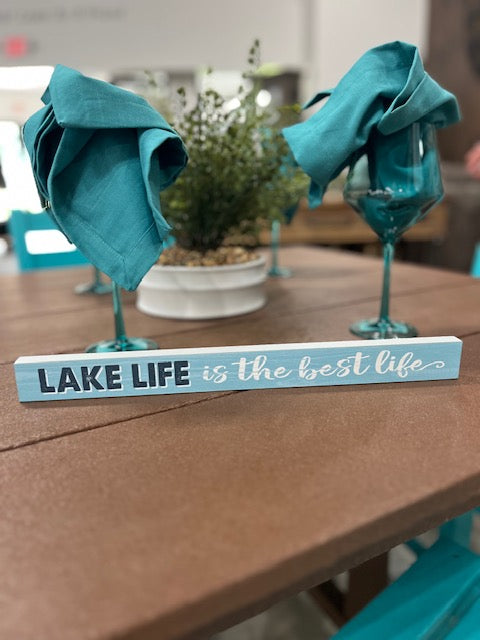 Lake Life Sign