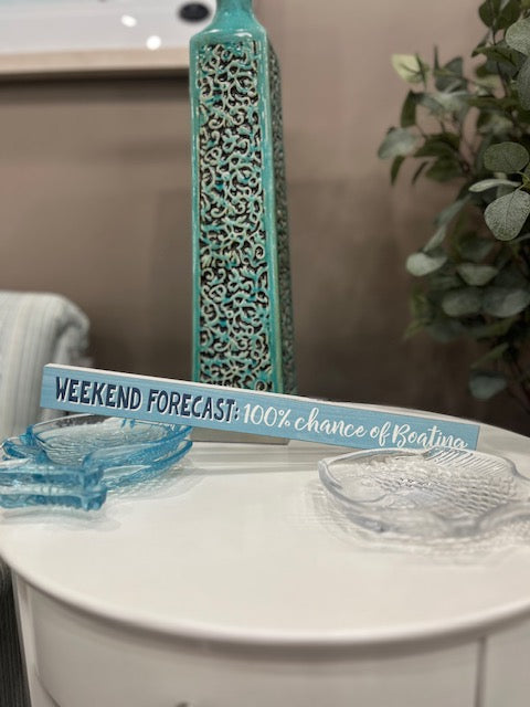 100% Chance of Boating Sign