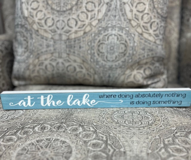 At the Lake Sign