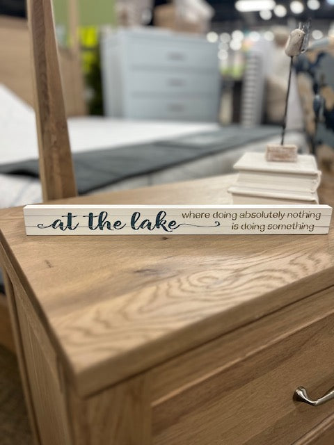 At The Lake Sign