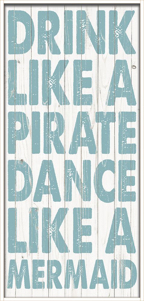 Drink Like a Pirate Sign
