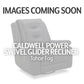 CALDWELL - TAHOE FOG POWER SWIVEL GLIDER RECLINER